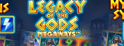Legacy Of The Gods Megaways Betfair